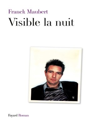 cover image of Visible la nuit